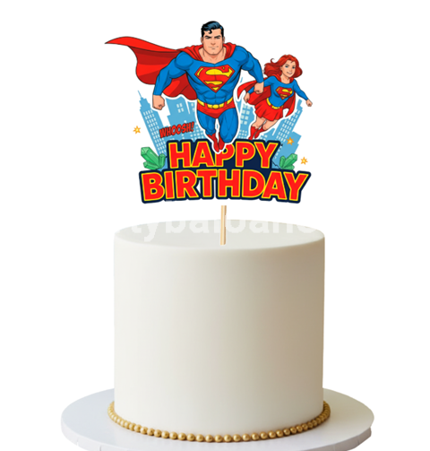 Topper Tort Happy Birthday Superman si Supergirl (Supereroi) 13 x 14.7 cm Un topper decorativ din carton pentru tortul copiilor